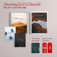 Load image into Gallery viewer, The Meaningful Eid Bundle