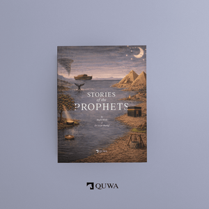 Stories of the Prophets By Mufti Menk & Dr Salah Sharief | PREORDER October Delivery