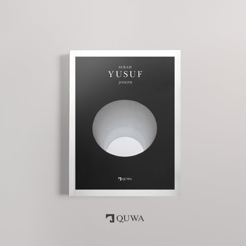 Surah Yusuf | The Story of Joseph